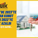 Konut Satışları 2023’ün Son Ayında Azaldı