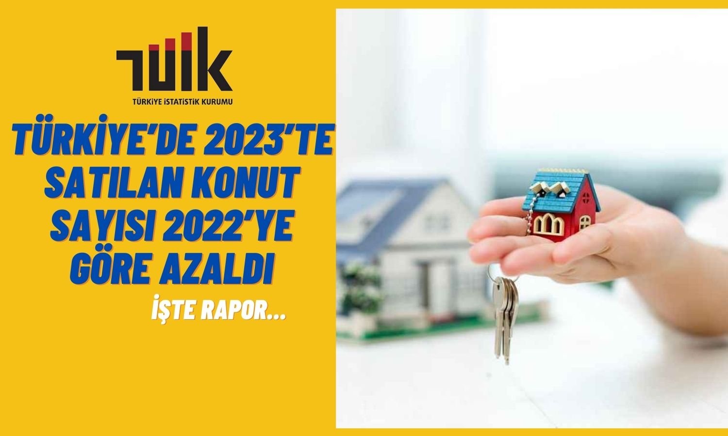 Konut Satışları 2023’ün Son Ayında Azaldı