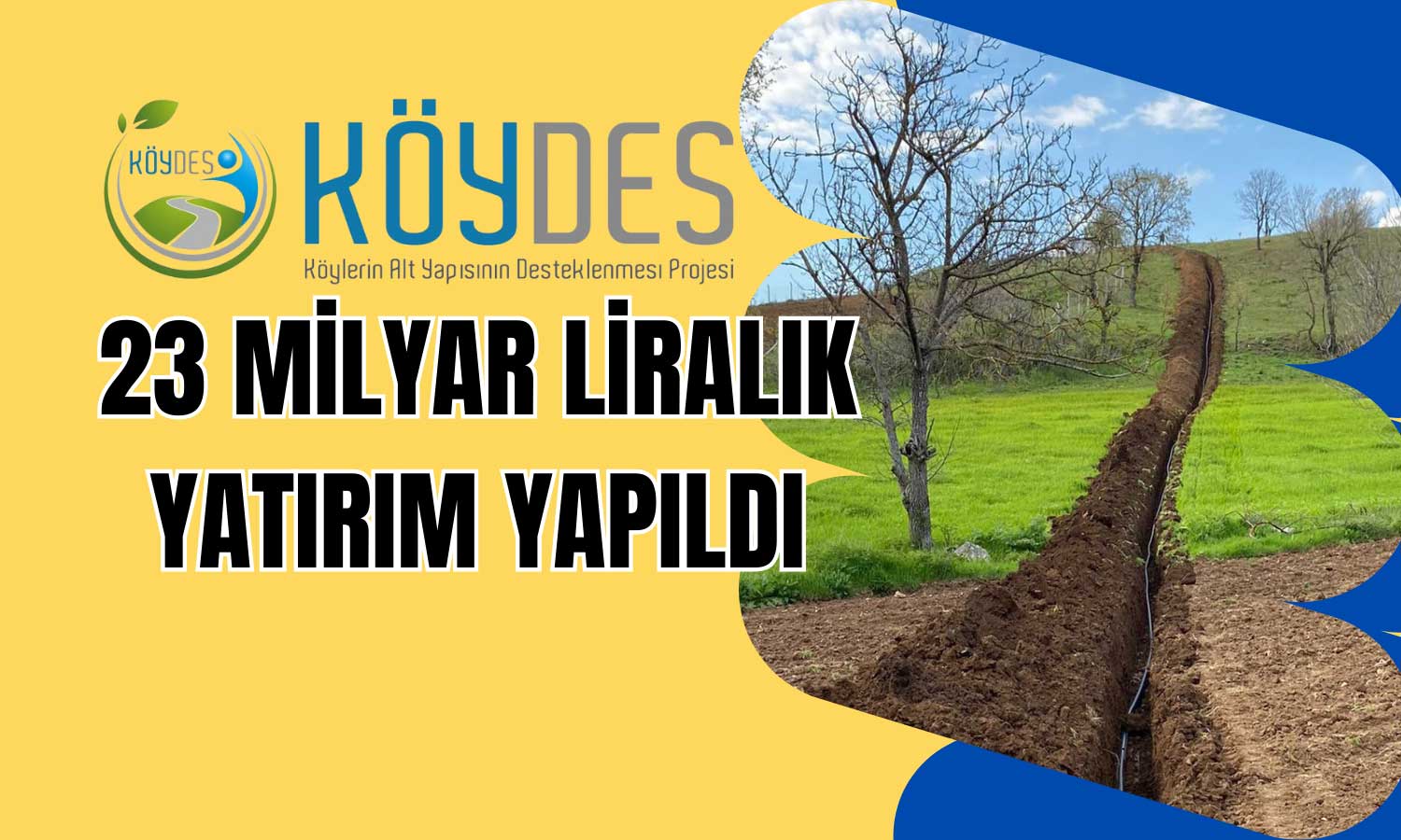 KÖYDES ile Köylerde Büyük Dönüşüm Başlayacak