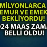 Memur ve Emeklinin 2024’te Alacağı Maaş Zammı Belli Oldu!