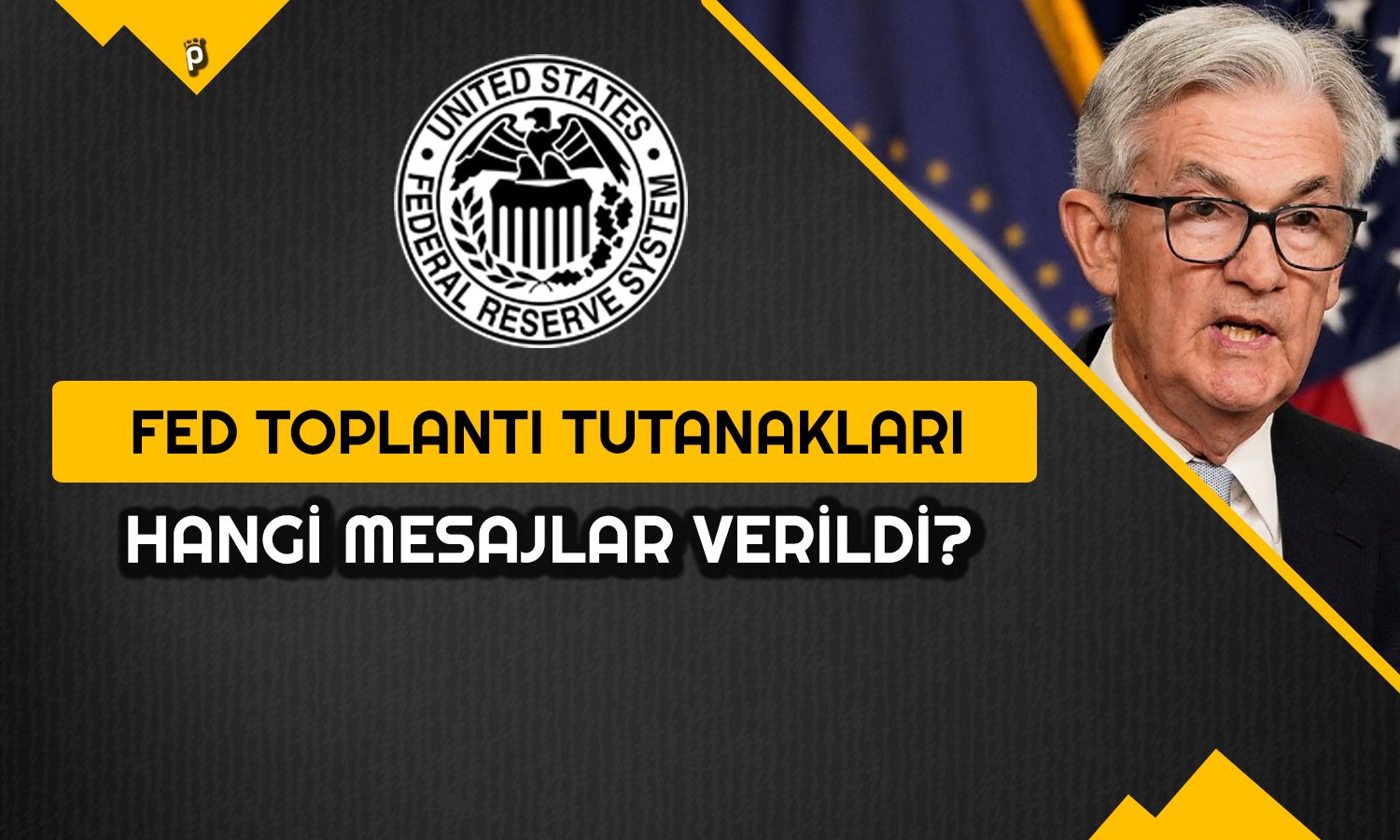 FED Aralık Tutanaklarında Faiz İndirimi için Sinyal Var mı?