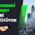 Borsadaki O Şirket İstanbul Finans Merkezi için İmzayı Attı!