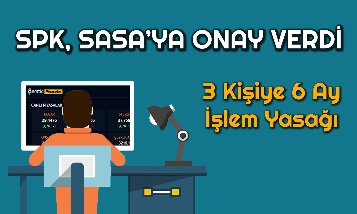 Sasa Polyester’e Onay Geldi! 3 Kişiye İşlem Yasağı