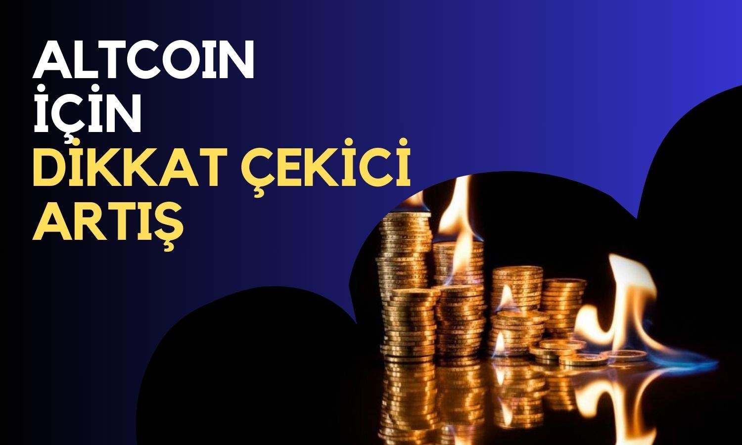 Altcoin için Yüzde 395’lik Artış! Fiyatı Nasıl Etkileyecek?