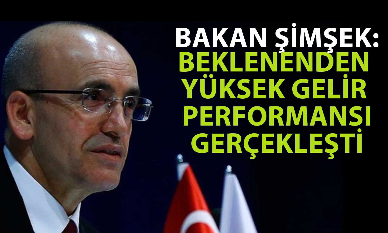 Şimşek’ten Vergi Tahsilatı Açıklaması: Performans İyileşti