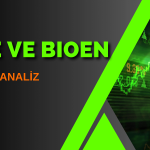 SİSE ve BIOEN Hisselerine Teknik Bakış