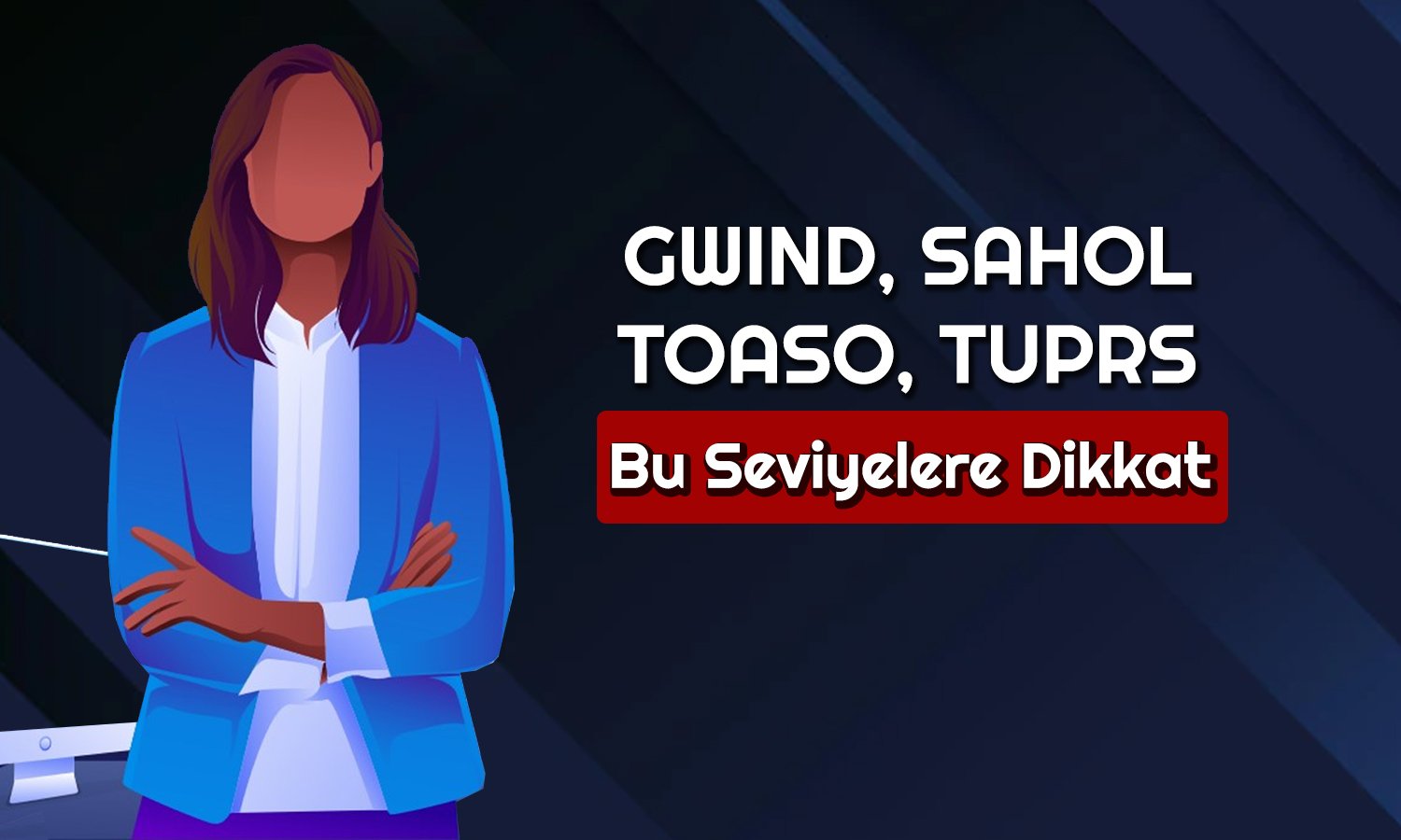 TUPRS ve TOASO için Kısa Vadeli Hedef Ne? Yükseliş Bekleniyor