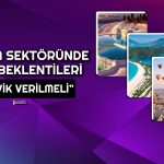 Turizmde 2024 Beklentileri Yüksek: En Parlak Yıl Olabilir