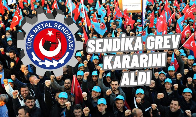 Türk Metal Sendikası Greve Çıkıyor