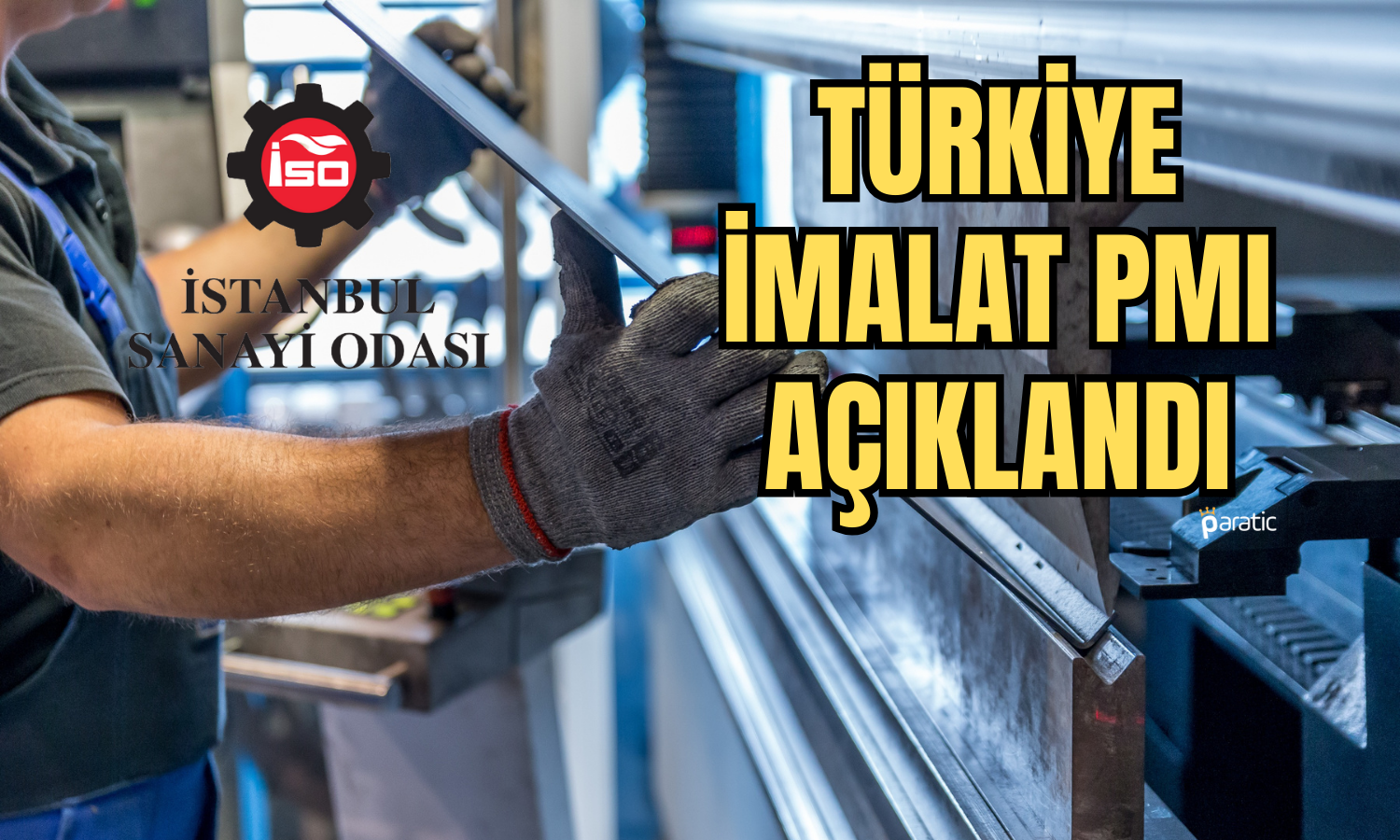 Ekonomik Sinyaller Kırmızı! Aralık’ta İmalat PMI 47,40 Oldu