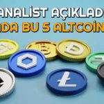 Ünlü Analist Tek Tek İsim Verdi: Bu 5 Altcoinde Fırsat Var