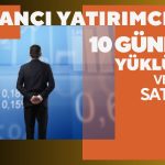 Yabancı Portföyü Kurdu: O Hisselerde Giriş ve Çıkışlar Hızlandı