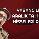 Yabancılar Aralık’ta Hedef Fiyatı 58 TL Olan Hisseyi Topladı