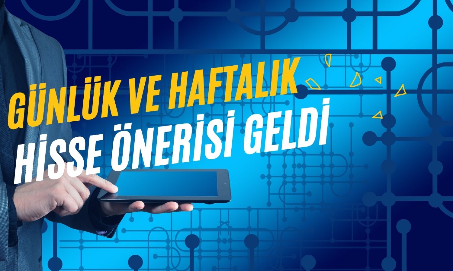 Yatırımcılar Dikkat! Aracı Kurum İşte Bu Hisseleri Önerdi