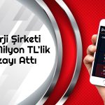 Yüzde 200 Yükselen Enerji Şirketi TANAP için İmzayı Attı