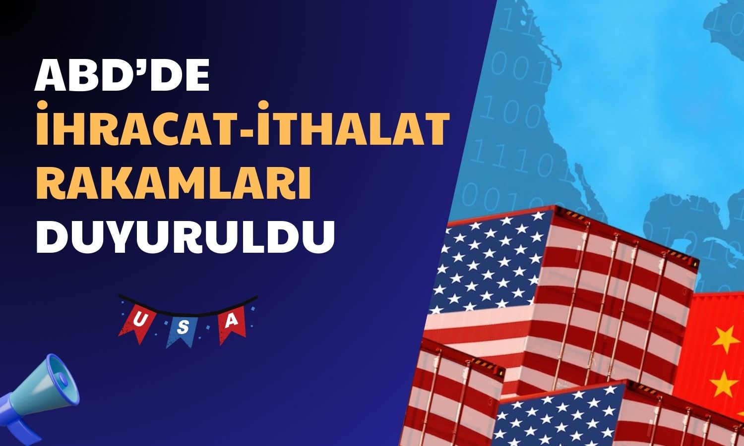 ABD’nin Aralık 2023 Dönemi Dış Ticaret Rakamları Açıklandı