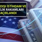 ABD’de Yılın İlk Tarım Dışı İstihdam Verisinde Büyük Artış!