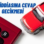 Araç Sahiplerini Rahatlatan Açıklama Geldi! O İddia Yalanlandı