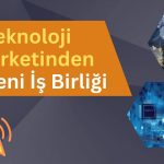 Hissesi Yüzde 246 Yükselen Bilişim Şirketinden Güçlü Ortaklık!