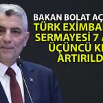 Bakan Bolat İhracatçılara Yönelik Destek Çalışmalarından Bahsetti