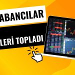 Yabancı Yatırımcı Alımlarını Artırırken O Hisselerden Vazgeçti