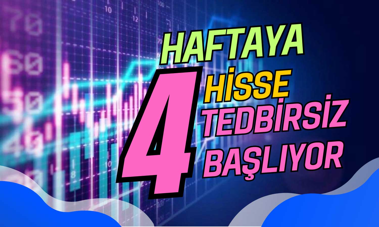 BİST 100’de Rekorlar Artarken 4 Hissede Tedbirler Kalkacak