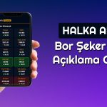 Bor Şeker için Tarih Açıklandı: Sayılı Günler Kaldı