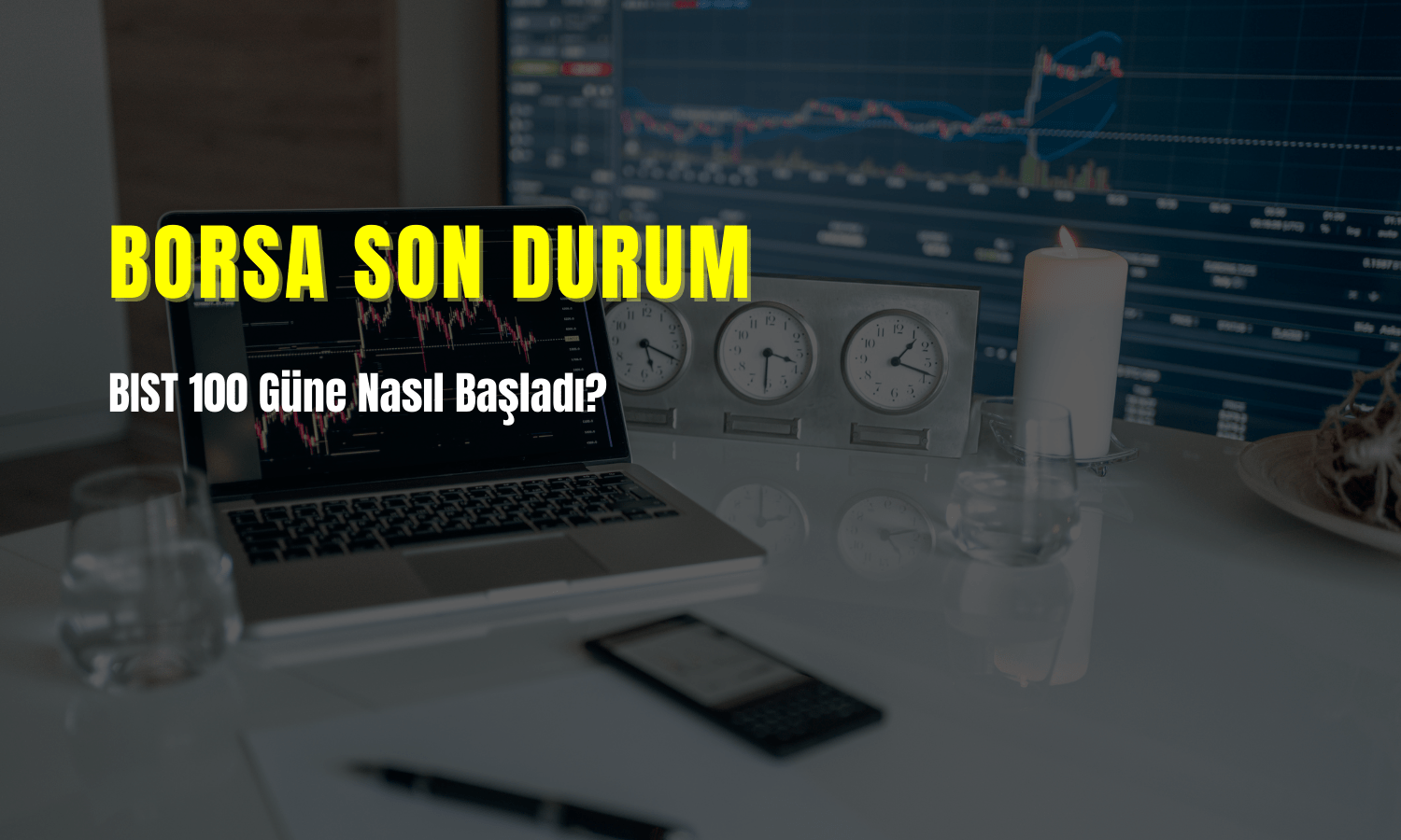 Borsa Güne Nasıl Başladı? BIST 100 Son Durum (14.02.2024)