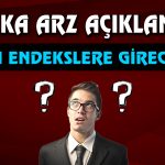 Borsa İstanbul Duyurdu: Yeni Halka Arz 9 Endekse Dahil Olacak