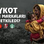 Boykotlar İşe Yarıyor mu? Dev Firmalardan Açıklama Geldi