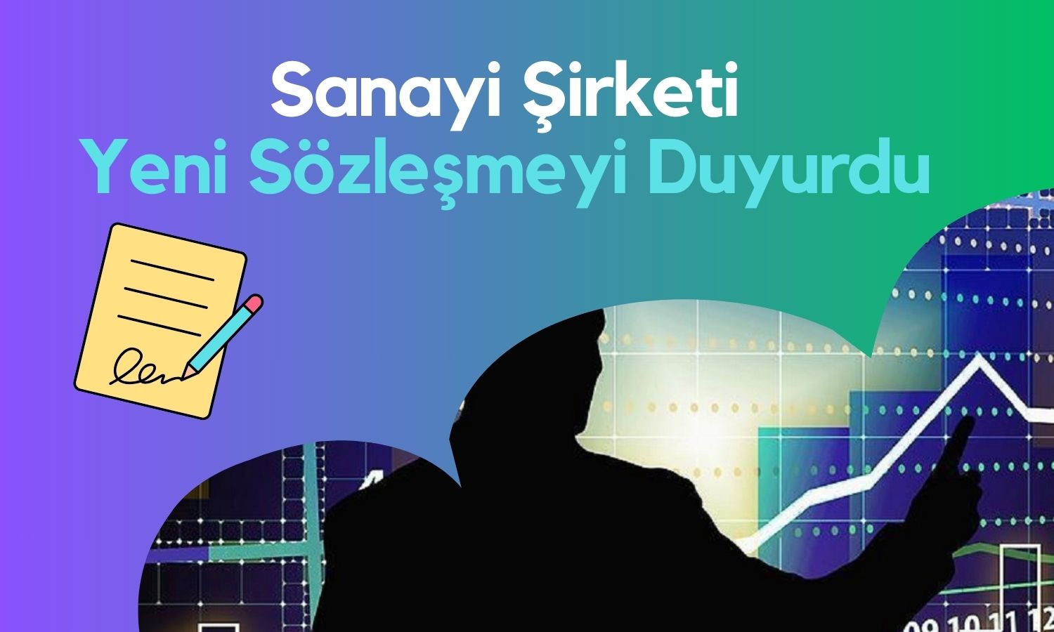 Hissesi Aylık Yüzde 40’a Yakın Kazandıran Şirketten Yeni Sözleşme