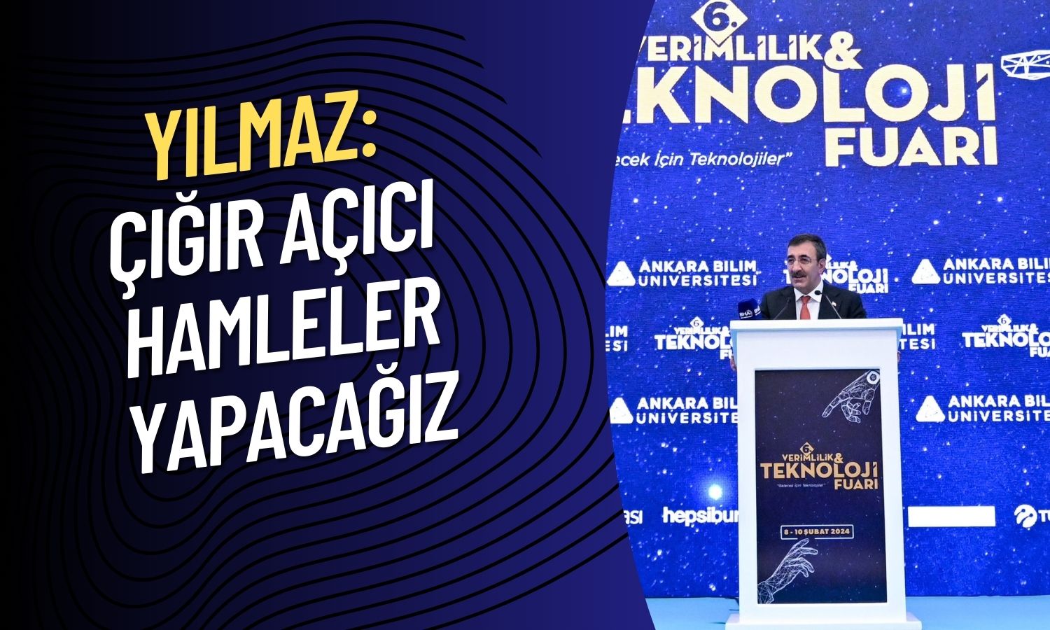 Cevdet Yılmaz’dan 10 Yıllık Eylem Planı Açıklaması