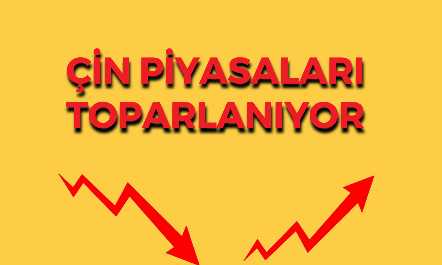Çin Borsalarına Müdahale! Çöküş Sonrası Toparlanıyor