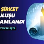 Hissesi Yüzde 143 Kazandıran O Şirket için Tescil Haberi Geldi!