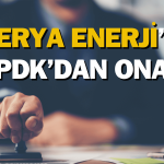 Enerji Şirketinin Lisans Genişletilmesine Onay Geldi