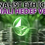 Ethereum Yükselirken Analist Yeni Seviyeye İşaret Etti