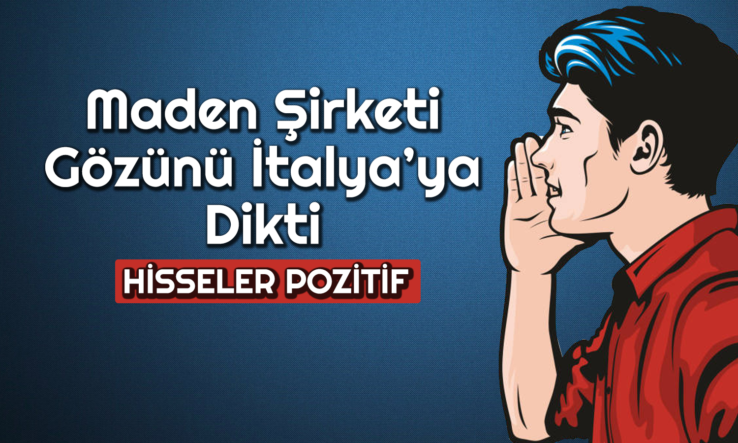 Halka Arz Olan Madencilik Şirketi Avrupa’da Güçleniyor