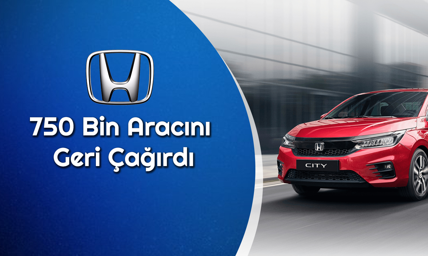 Honda’da Hava Yastığı Sorunu: 750 Bin Araç Geri Çağrıldı