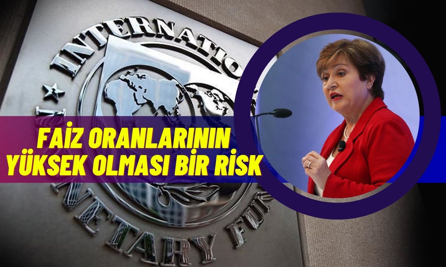 IMF: ABD’nin Para Politikasında Gevşeme Zamanlaması Önemli