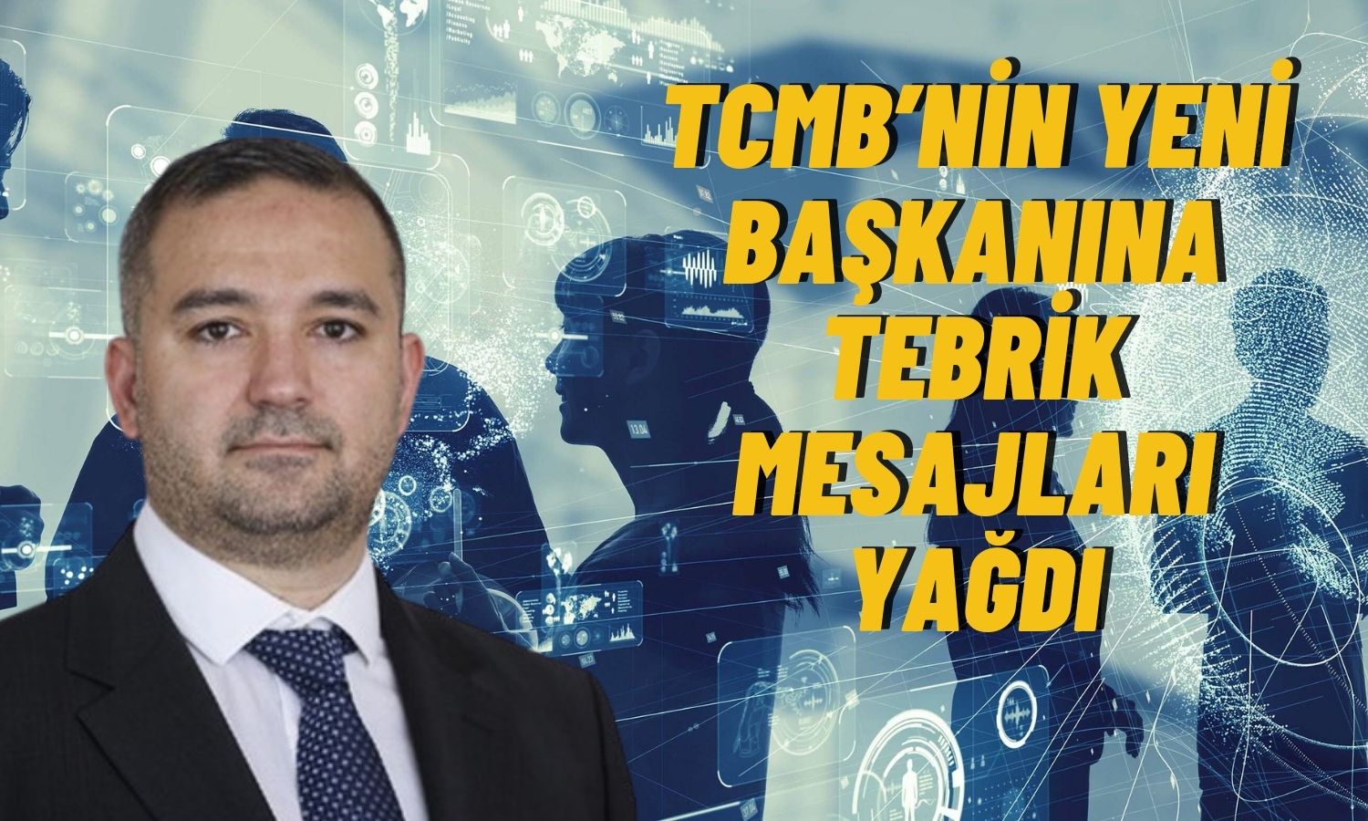 İş Dünyasından TCMB’nin Yeni Başkanına Tebrik