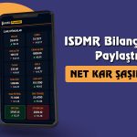 ISDMR Bilançosu Açıklandı: Son Çeyrekteki Net Kar Sıçradı
