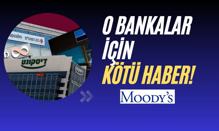 Moodys’ten O Ülkenin 5 Bankasına Kötü Haber: Notları Düşürüldü