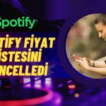Müzik Dinlemek Artık Daha Pahalı! Spotify Zammı Yaptı