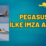 Pegasus Altın Seviyede! Havayolu Sektöründe İlke İmza Attı