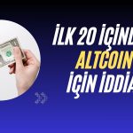 Fenomen İsim Açıkladı: Bu Altcoin 1 Dolara Ulaşamayacak!
