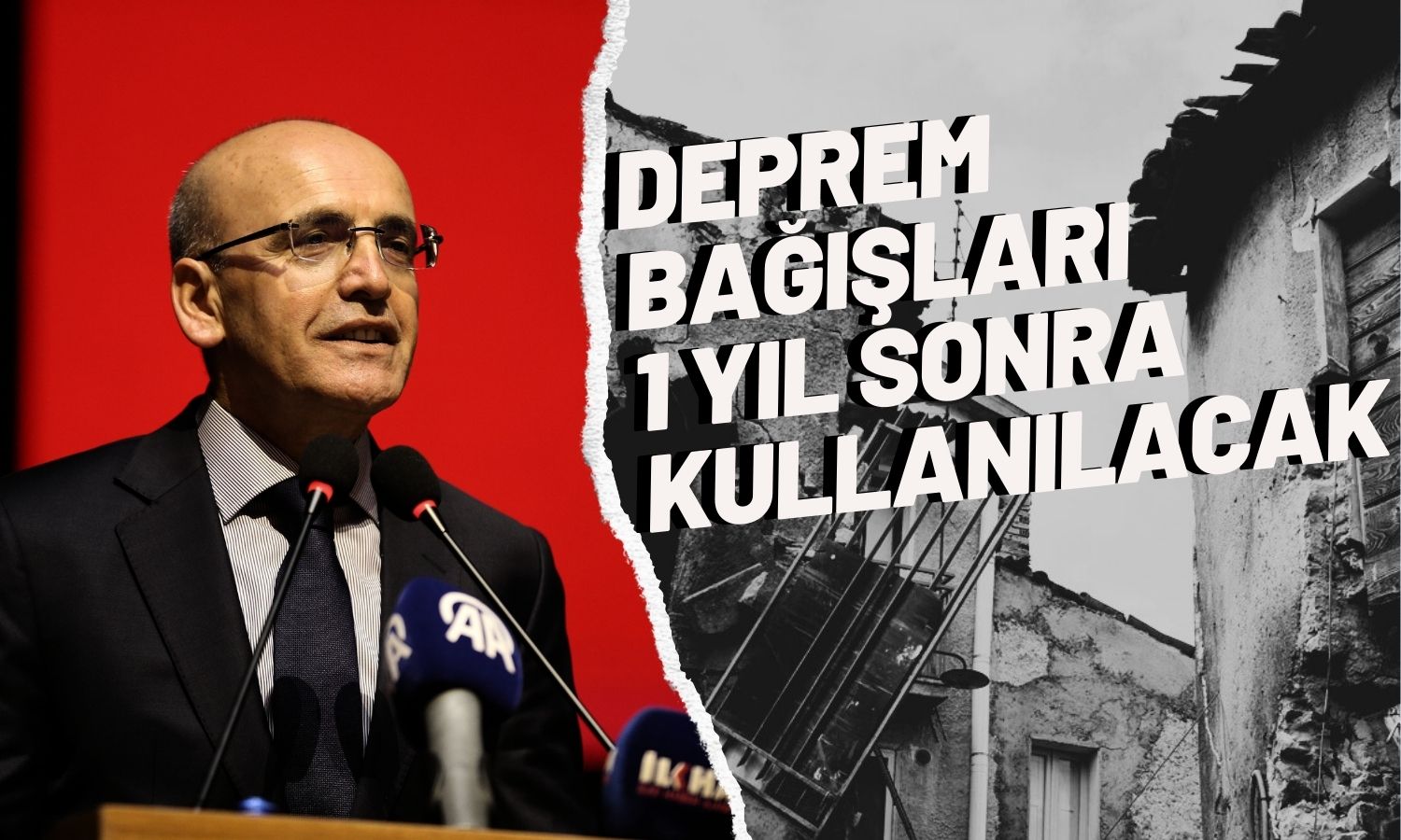 Şimşek Deprem Bağışlarının Nasıl Kullanılacağını Açıkladı