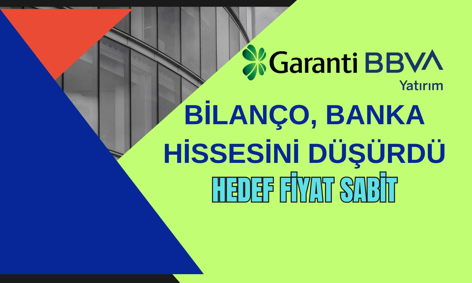 Şirket Hissesi Bilanço Sonrası Düşüşte! Hedef Fiyatlar Değişti