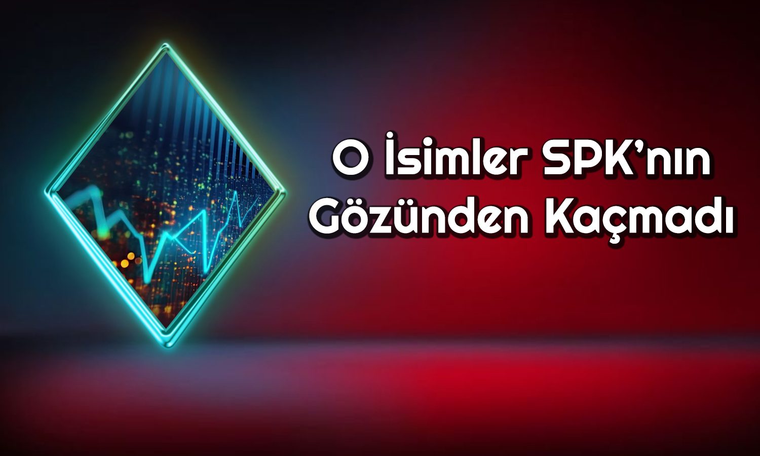 SPK Duyurdu: O Hissede İşlem Yapan 2 Kişiye 6 Ay Yasak Geldi