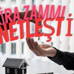 Şubat Ayının Kira Zam Oranı Netleşti