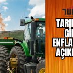 Tarımsal Girdi Enflasyonu 2023 Yılını Yükselişle Noktaladı